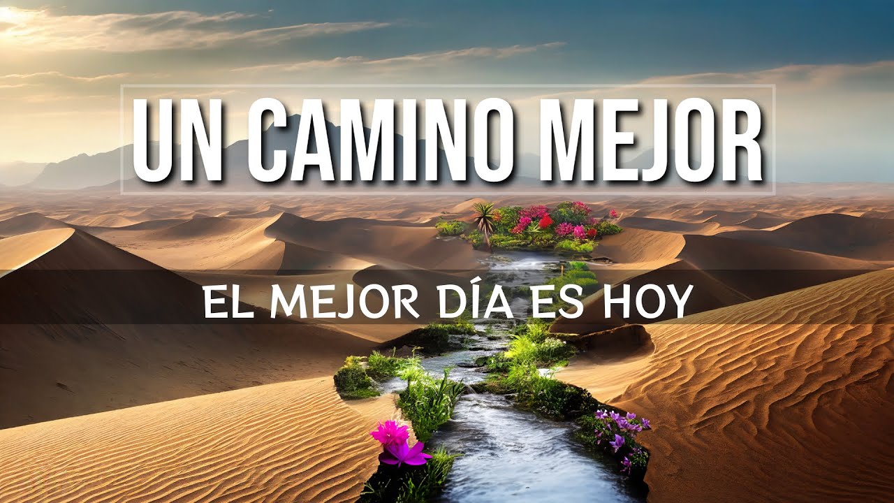 EL MEJOR DÍA ES HOY