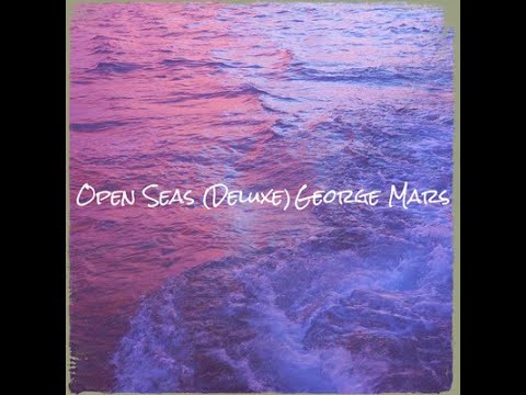GEORGEMARSRECORDS- OPEN SEAS MUSICAL 03 Over the Horizon