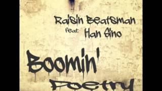 Raisin Beatsman - Pure Organic Digital Bliss (Han Sino Vocal Mix)