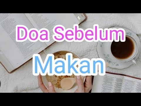 Doa Sebelum Makan l Doa Katolik