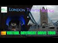 London Tower Bridge Virtual Day Night Car Drive Tour In Stunning 4K UHD YouTube