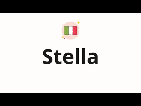 How to pronounce Stella