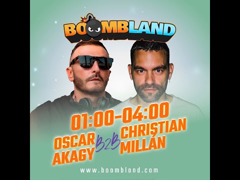 01.00 a 04.00 Oscar Akagy B2B Christian Millán @ BOOMBLAND 2