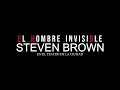 Steven Brown: El hombre invisible en el Teatro de la Ciudad.