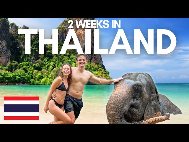 Travel vlog - How to travel Thailand | The PERFECT 2 week Itinerary😍🐘🇹🇭