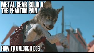 Metal Gear Solid V The Phantom Pain - How to Unlock D-Dog for Deployment