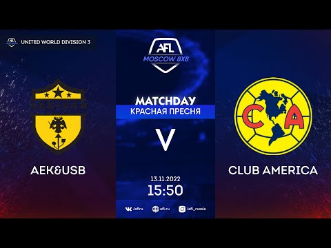 AFL22. United World Division 3. Day 20. АЕК&USB - Club America