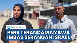 Jurnalis Ungkap Kisah Perjuangan di Tengah Eskalasi Israel, Jadi Target Sasaran di Gaza dan Lebanon