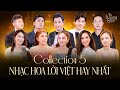 Collection 5 The Khang Show Music Wave Top Hits Nhạc Ngoại Lời Việt Hay Nhất