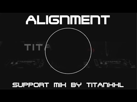 Alignment Support Mix (by TitanXXL)