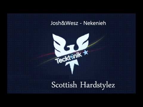 Josh & Wesz - Nekenieh