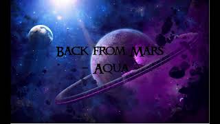 Back from Mars - Aqua (Requested by: tristah86)