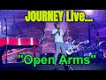 Journey Performs Open Arms Live In San Antonio