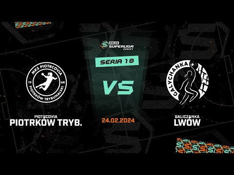 18. seria Piotrcovia Piotrków Tryb. - Galiczanka Lwów [SKRÓT]