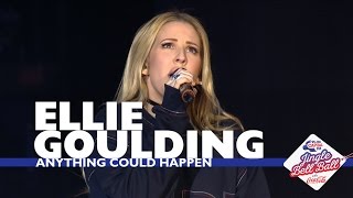 Ellie Goulding - &#39;Anything Could Happen&#39; (Live At Capital&#39;s Jingle Bell Ball 2016)