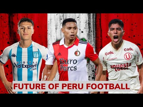 The Next Generation of Peru Football 2023 | Peru's Best Young Football Players |