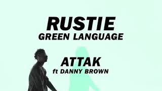 Rustie - Attak ft. Danny Brown Clean