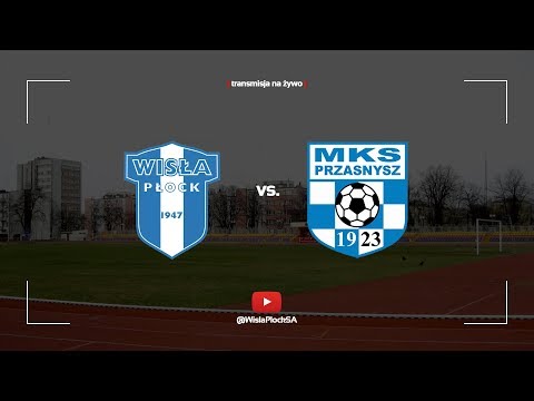 IV Liga | Wisła II Płock - MKS Przasnysz
