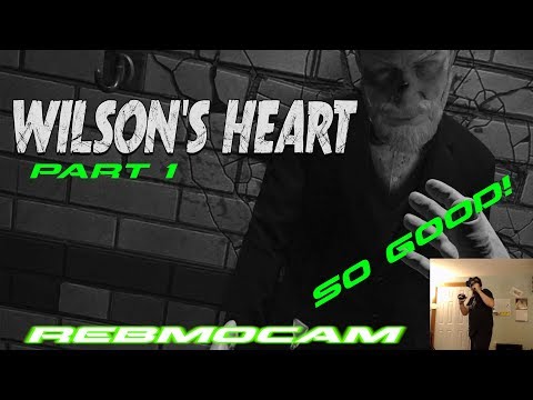 Oculus Rift - Wilson's Heart - Part 1 - Slow Start into Absolute Craziness!!!