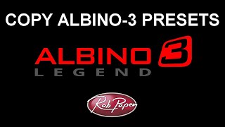 Video thumbnail for Albino 3 Presets into Albino 3 Legend by Rob Papen