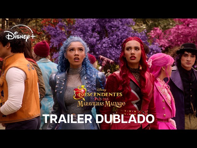 Descendentes: País das Maravilhas Malvado | Trailer Oficial Dublado | Disney+