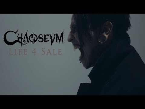 CHAOSEUM - Life 4 Sale (Official Music Video)