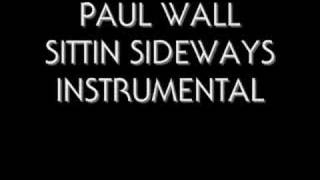 PAUL WALL SITTIN SIDEWAYS INSTRUMENTAL