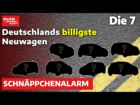 Es geht auch günstig - Das sind Deutschlands 7 billigsten Neuwagen | auto motor und sport