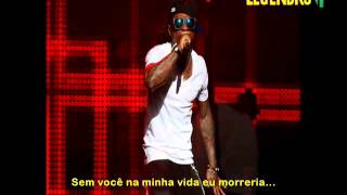 Lil Wayne - I&#39;ll Die For You Legendado