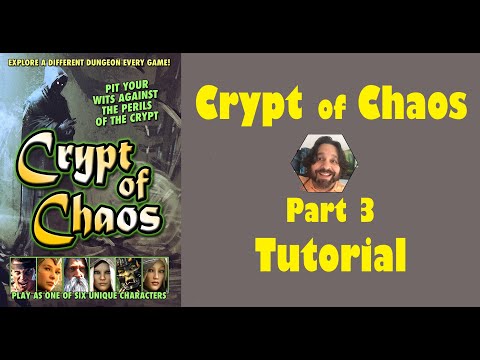 Crypt of Chaos - Part 3: game tutorial (how to play)