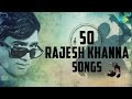 Top 50 songs of Rajesh Khanna | राजेश खन्ना के 50 हिट गाने | HD Songs | One Stop J