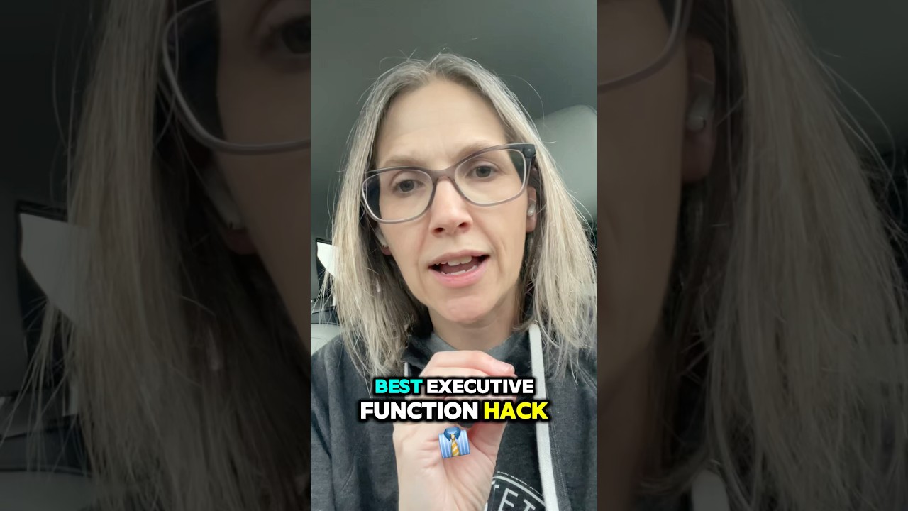 The BEST executive function hack for ADHD