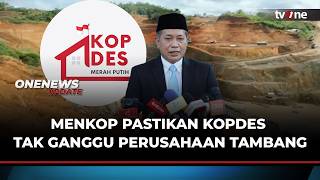 Menkop Beri Lampu Hijau, Kopdes Merah Putih Buat Kelola Tambang | OneNews Update