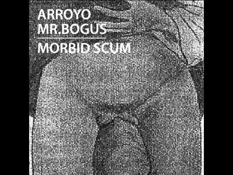 Arroyo - Split CS w/ Mr.Bogus [2013]