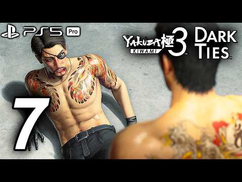 Yakuza Kiwami 3 & Dark Ties Gameplay Walkthrough Part 7 FULL GAME PS5 PRO - No Commentary
