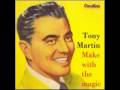 Tony Martin - Walk hand in hand 