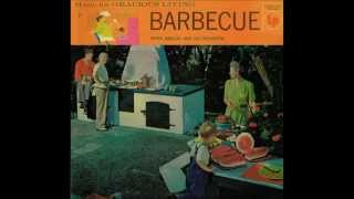 Peter Barclay "Barbecue Music For Gracious Living" EZ MOOD BACHELOR PAD LOUNGE FULL ALBUM