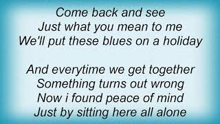 Susan Tedeschi - Blues On A Holiday Lyrics
