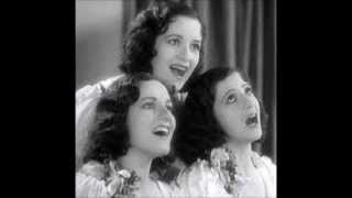 Boswell Sisters - Cheek to Cheek (good sound)