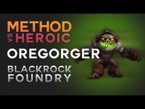 Method vs Oregorger Heroic