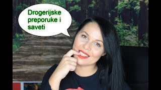 Drogerijske preporuke i saveti!!!