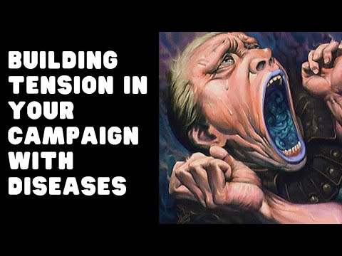 Building Tension In Your Campaign With Diseases | Dungeons & Dragons 5e | Dungeon Class