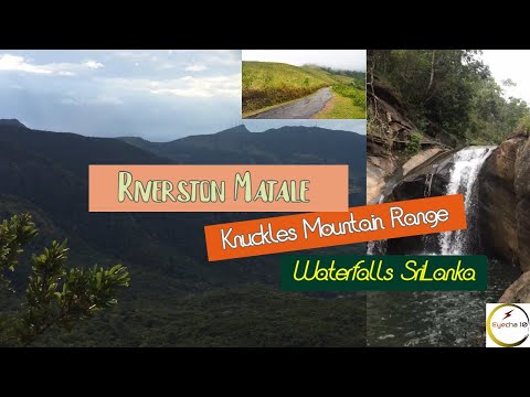 Riverston Matale Knuckles Mountain Range | ⛰ Waterfalls Srilanka | Eyecha 10
