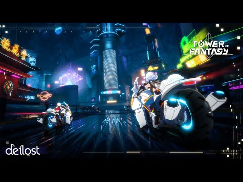 Tower of Fantasy 2.2 Theme Song - Cyber Town [Full Ver.]