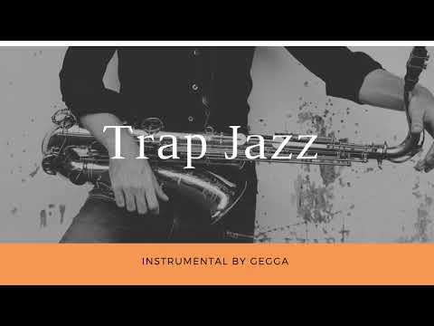 Trap Jazz (Beat #2) by Gegga