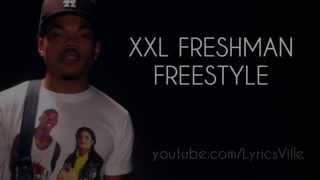 Chance The Rapper - 2014 XXL Freshman Freestyle LYRIC VIDEO !*NEW*!