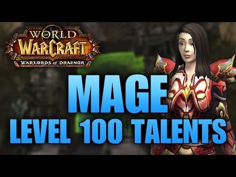 Warlords of Draenor (Alpha): Mage Level 100 Talents - First Look Gameplay