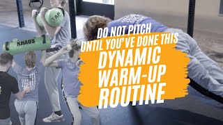 Dynamic Warmup Routine for Pitchers