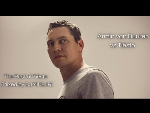 Armin van Buuren vs Tiësto Show - The Best of Tiësto (Mixed by @DJMIKEJR22)