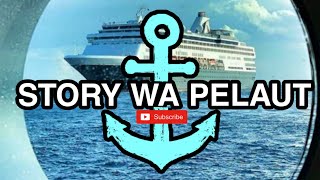Download lagu story wa pelaut. mp3 Download lagu story wa pelaut. mp3
